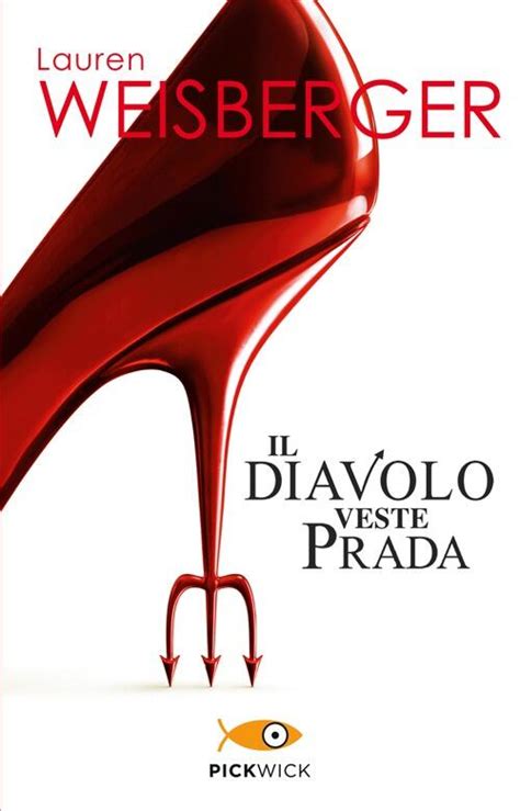 il diavolo veste prada libro pdf|Il diavolo veste Prada .